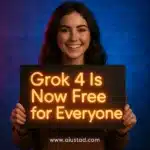 Grok 4 Is Now Free for Everyone