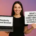 What is Perplexity Comet Browser & How to Access or Download it